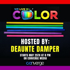 CMN We Live In Color Ep. 3