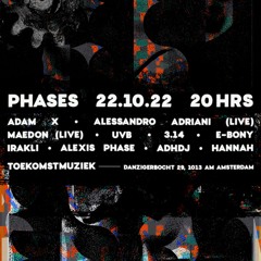 ALEXIS PHASE - PHASES 001 - ADE 2022