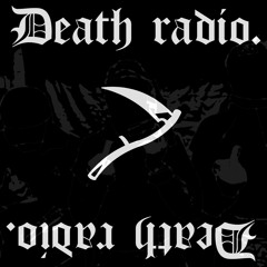 DEATHRADIO: NORTHSIDE MIX