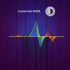 Unplanned #059 - 21C Progressive House
