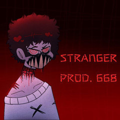 STRANGER//PRODBY668