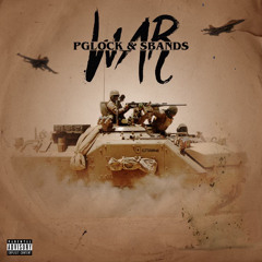 PGlock x SBands WAR