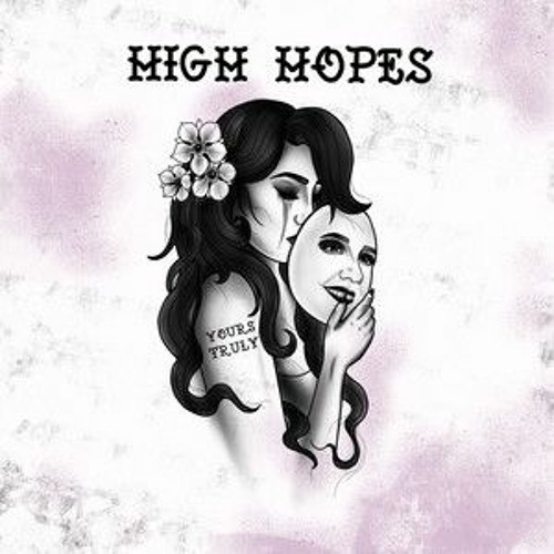 Yours Truly - High Hopes [FMB Pop]