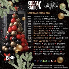 XBeat Radio Xmas Special. End of year Show , Next Stop 2024