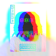 Chances-Dee Rebel