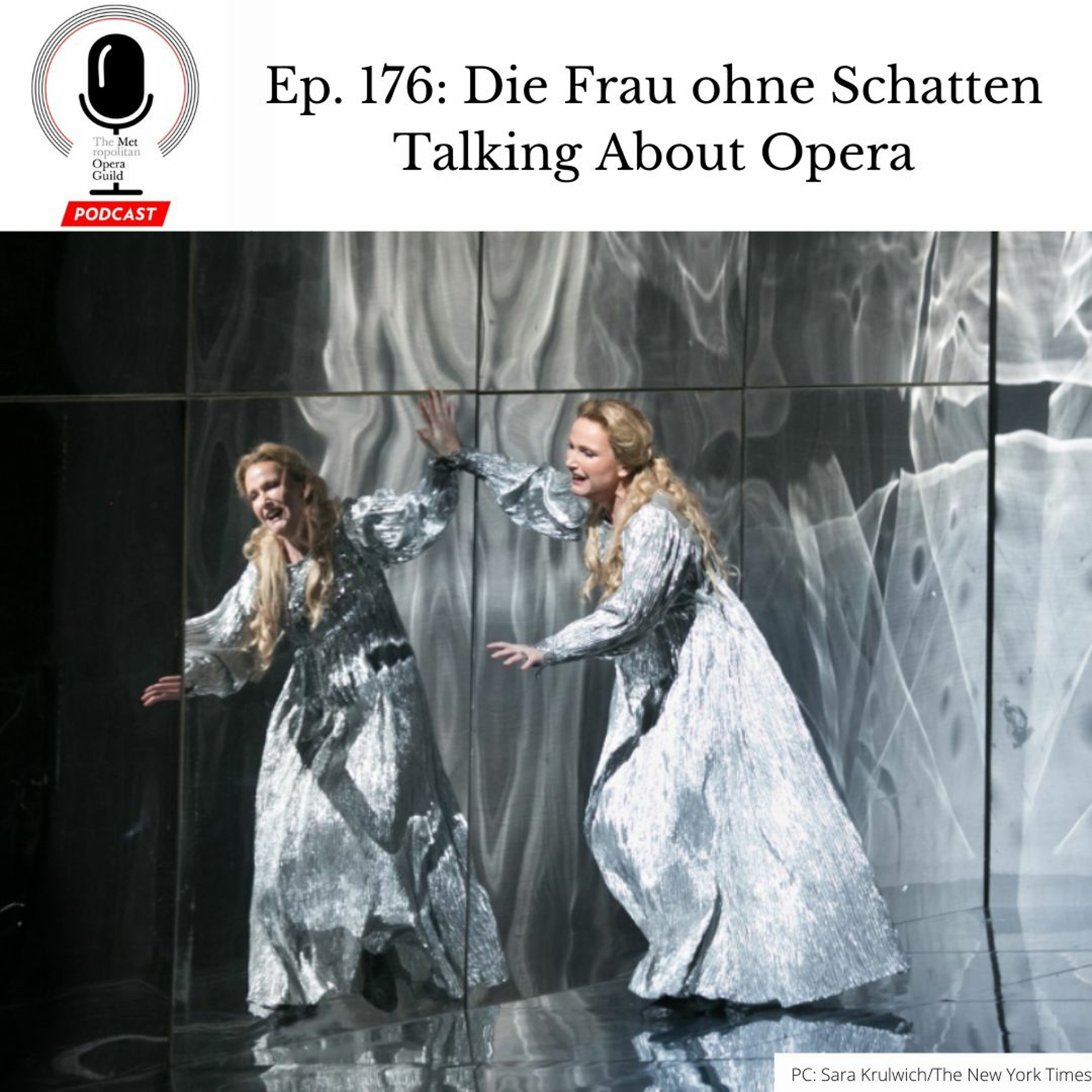 cover of episode Ep. 176: Die Frau ohne Schatten Talking About Opera
