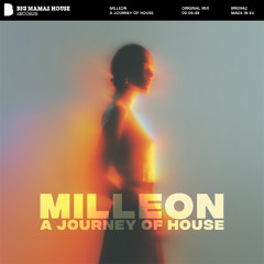 Milleon - A Journey of House