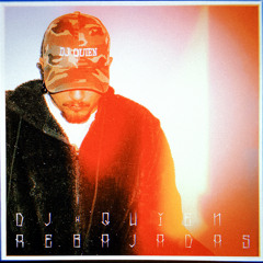 DJ Quien - Rebajadas
