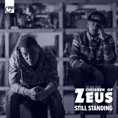 Still Standing - Children Of Zeus (S Man's D&B Bootleg)