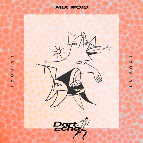 Dart Echo Mix #019 - Tousist