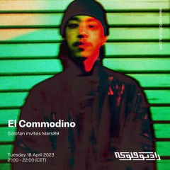 El Commodino : Solofan  invites Mars89 - 18/04/2023