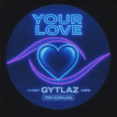 Your Love