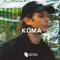 Kōma / Exclusive Mix for Electronic Subculture