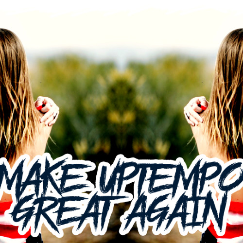 Make Uptempo great again