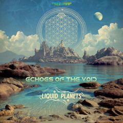 04 - LIQUID PLANETS - Cosmic Gamma