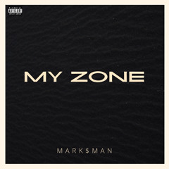 Mark$man - My Zone