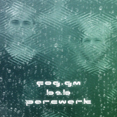 Sauna Sounds Vol. 2 // Percwerk B2B Fog.FM