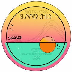 PREMIERE : Bright & Morris - Summer Child (Shades Of Sound Recordings)