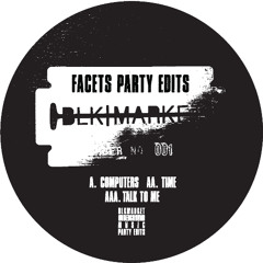 BUMP-E001 FACETS PARTY EDITS