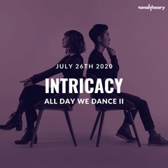 TonalTheory @ Intricacy All Day We Dance II 7.26.2020