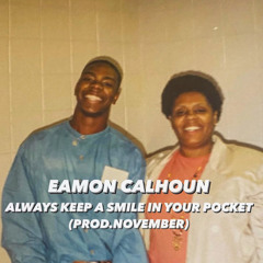 ALWAYS KEEP A SMILE IN YOUR POCKET (PROD.NOVEMBER)