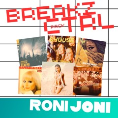 1. RONI JONI Edit - Set me free tonight (Breakz CTRL)
