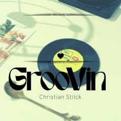 Christian Stilck - Groovin