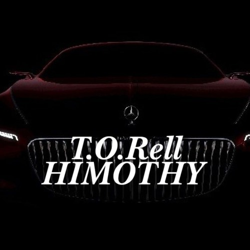 T.O. Rell - Himothy