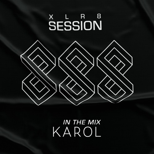 XLR8 Session #42- Karol