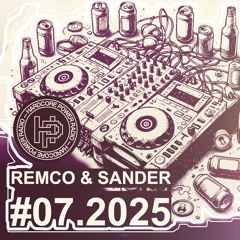 HARDCORE SHOW #07 | REMCO & SANDER | 2025
