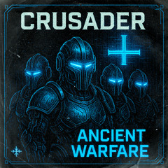 Crusader - Ancient Warfare [FREEDL]