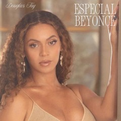 Especial Set Mix -  Beyoncé