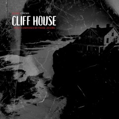 CLIFF HOUSE