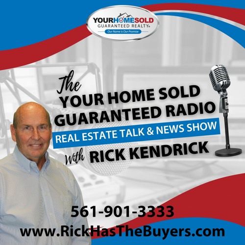 Stream Rick Kendrick, Your Home Sold Guaranteed Realty Listen to Rick