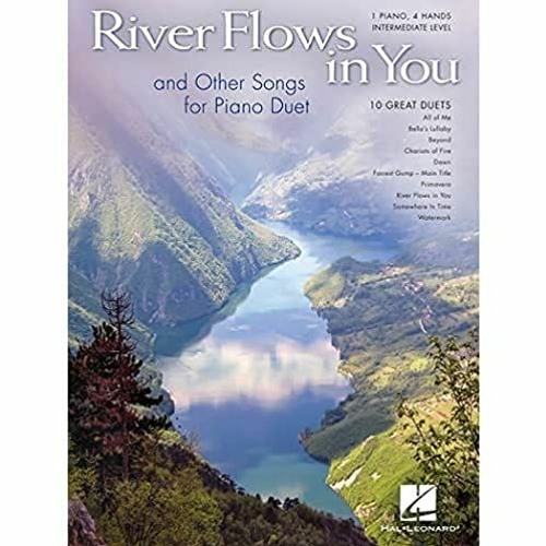 free KINDLE 📍 River Flows in You and Other Songs Arranged for Piano Duet: Intermedia