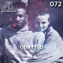 Rapture Radio 072 // ọba+flip