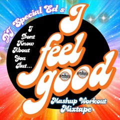 DJ Special Ed's I Feel Good Mashup Workout Mixtape
