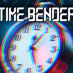 Time Bender