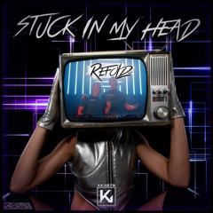 Refold - Stuck In My Head