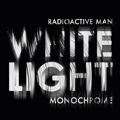 White Light Monochrome