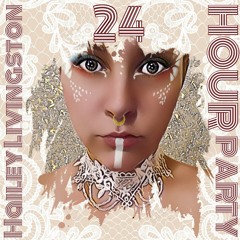 24 HOUR PARTY