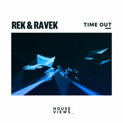 Rek & Ravek - Time Out