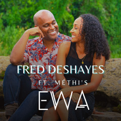 Ewa (Radio Edit) [feat. Méthi's]