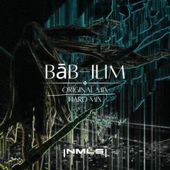 Bāb-Ilim (Original Mix) (Free - DL)