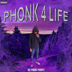 PHONK 4 LIFE