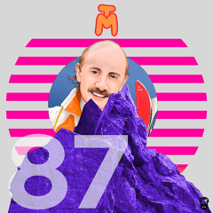 tape #87 • The Mylss