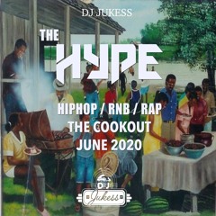 #TheHypeJune - The Cookout - Old Skool R&B and Hip-Hop Mix -