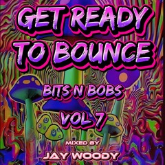 Bits N Bobs Vol 7 - Mixed by Jay Woody