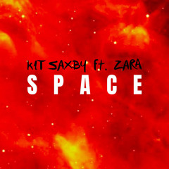 Space (feat. Zara)
