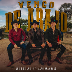 Vengo de Abajo